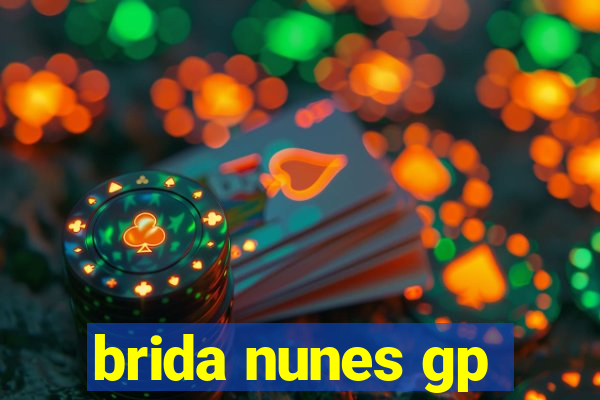 brida nunes gp